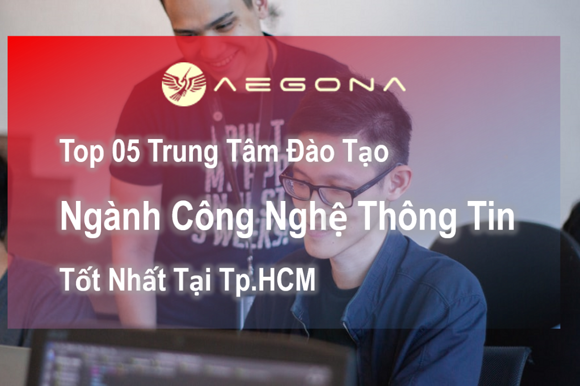 top-05-trung-tam-dao-tao-nganh-cong-nghe-thong-tin