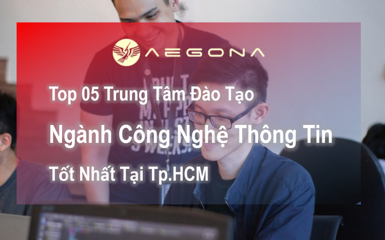 top-05-trung-tam-dao-tao-nganh-cong-nghe-thong-tin