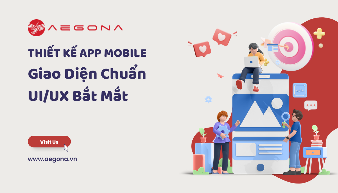 app-mobile-giao-dien-chuan-ui-ux-bat-mat-aegona