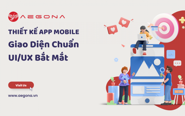app-mobile-giao-dien-chuan-ui-ux-bat-mat-aegona