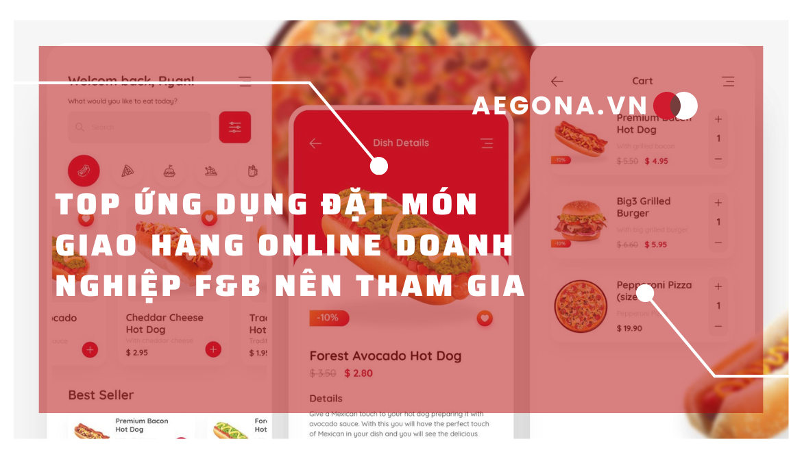 top-ung-dung-dat-mon-giao-hang-online-doanh-nghiep-f-b-nen-tham-gia