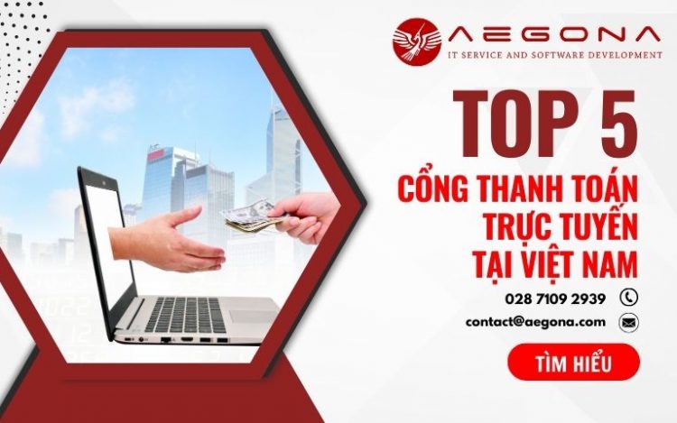 Top 5 cổng thanh toán trực tuyến