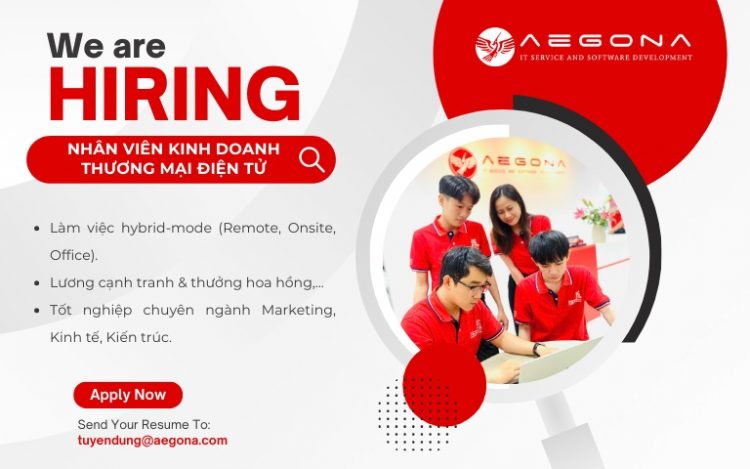 Aegona tuyển dụng nhân viên kinh doanh thương mại điện tử_