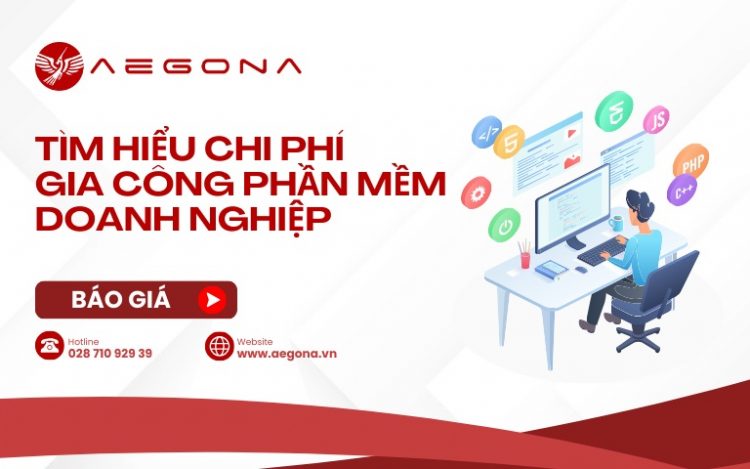 Tìm hiểu chi phí gia công phần mềm doanh nghiệp
