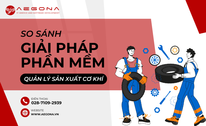 các giải pháp phần mềm quản lý sản xuất cơ khí