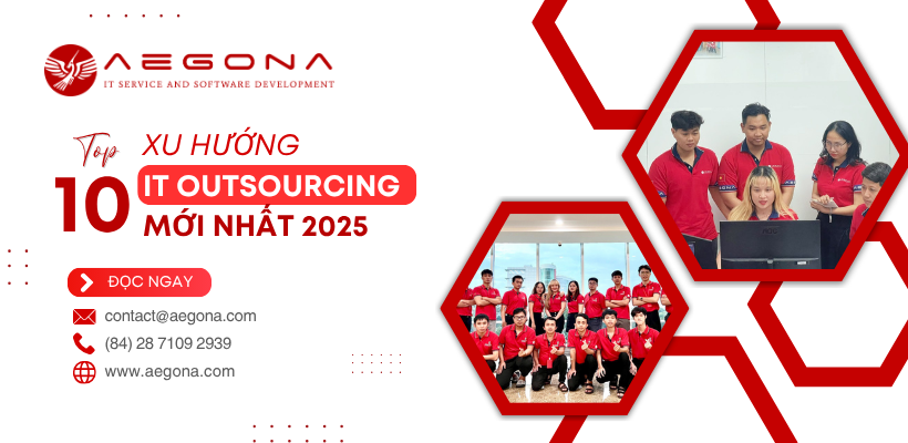 [CẬP NHẬT NGAY] Top 10 Xu Hướng IT Outsourcing Mới Nhất 2025