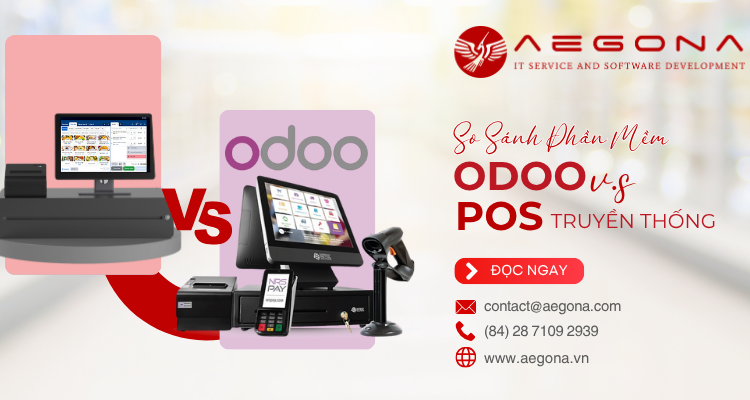 So Sánh Phần Mềm Odoo Vs Pos Truyền Thống