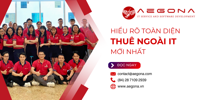 Toàn Diện Về Dịch Vụ Thuê Ngoài IT Outsourcing 2025: Hiểu Rõ Từ A-Z