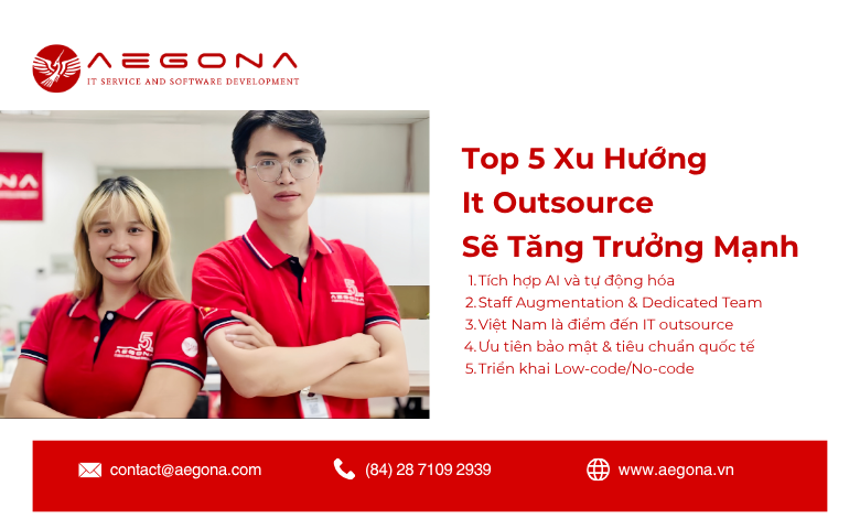 Top 5 Xu Hướng It Outsource Sẽ Tăng Trưởng Mạnh Từ Cuối 2025 