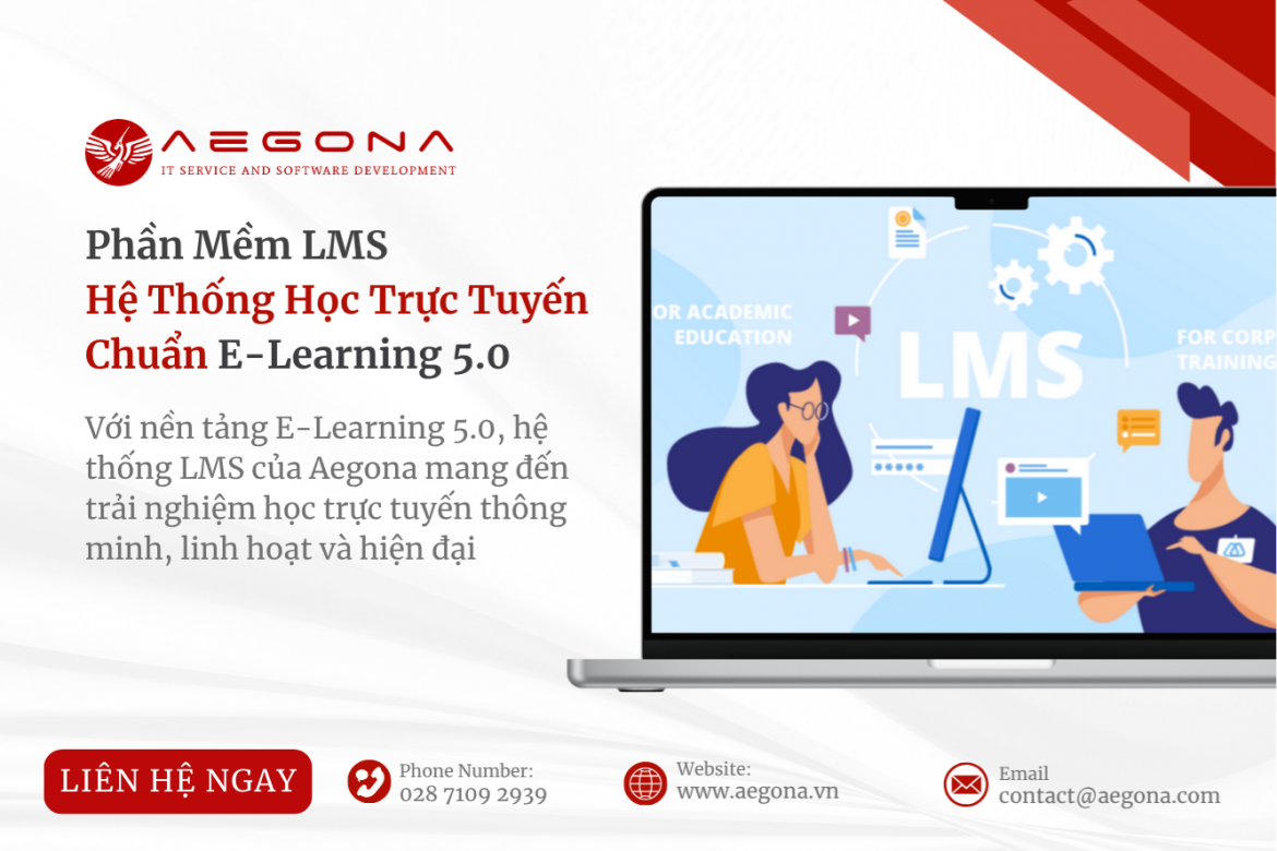 Phần Mềm LMS – Hệ Thống Học Trực Tuyến Chuẩn E-Learning 5.0