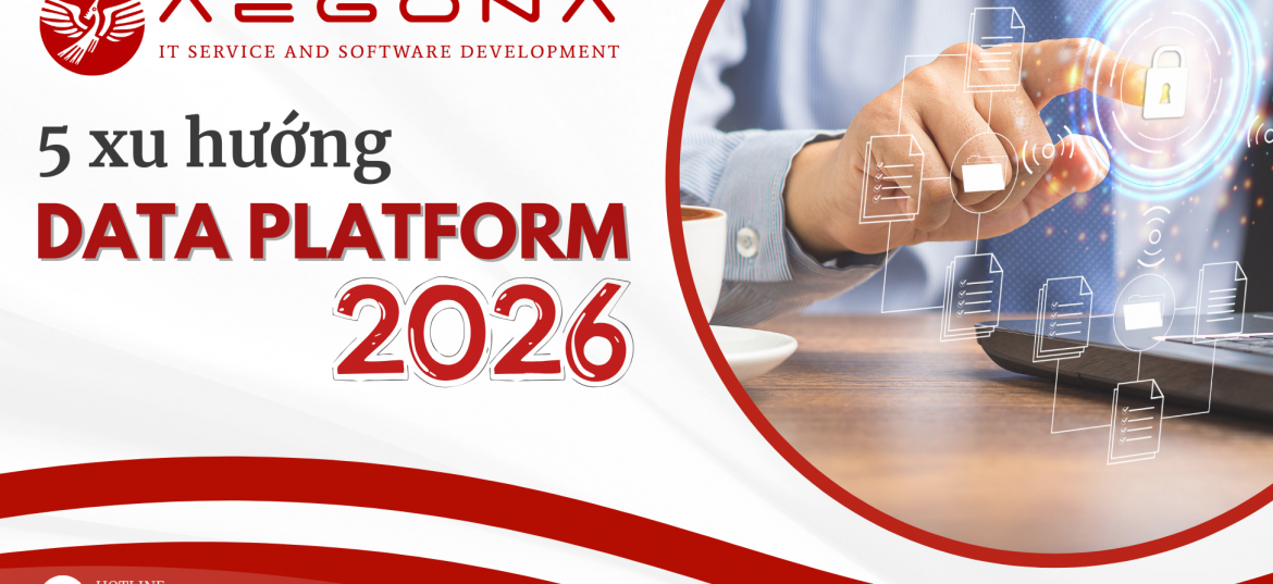 5 xu hướng Data Platform 2026