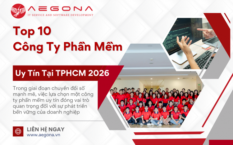 Top 10 Công Ty Phần Mềm Uy Tín Tại TPHCM 2026