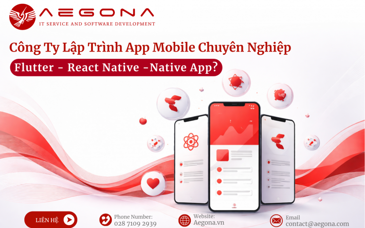 Công Ty Lập Trình App Mobile Chuyên Nghiệp: Flutter, React Native hay Native App?