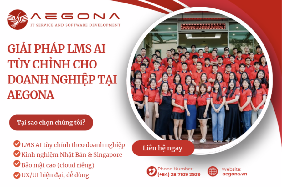 Aegona – Chuyên gia thiết kế giải pháp LMS AI tùy chỉnh 