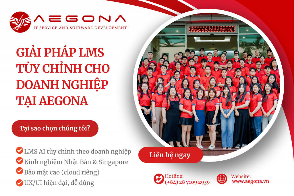 Aegona – Giải Pháp LMS & eLearning Theo Yêu Cầu Cho Doanh Nghiệp