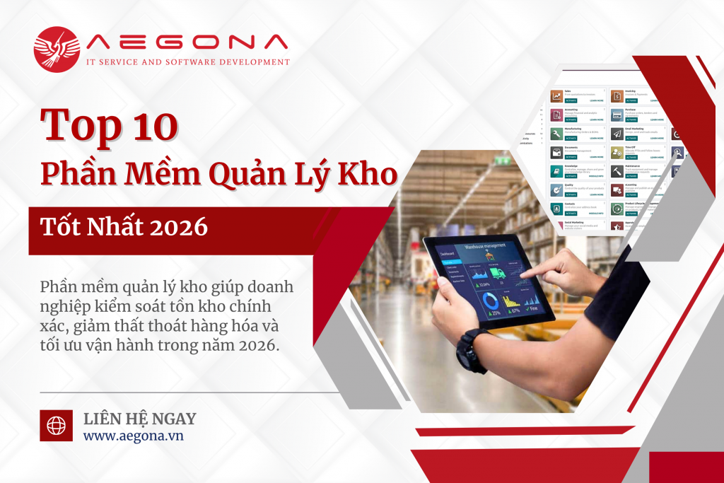 Aegona Review: Top 10 phần mềm quản lý kho (WMS) phổ biến nhất 2026