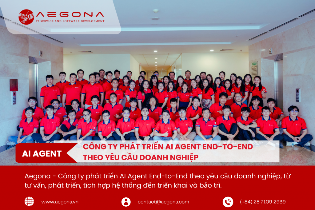Lý do doanh nghiệp nên chọn phát triển AI Agent theo yêu cầu tại Aegona