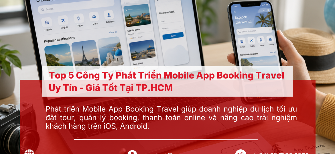 Top 5 Công Ty Phát Triển Mobile App Booking Travel TP.HCM