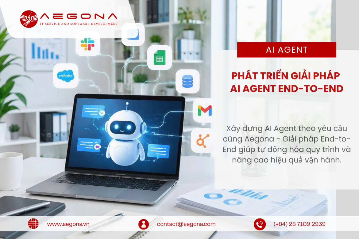 Công ty Phát triển AI Agent End-to-End theo yêu cầu doanh nghiệp
