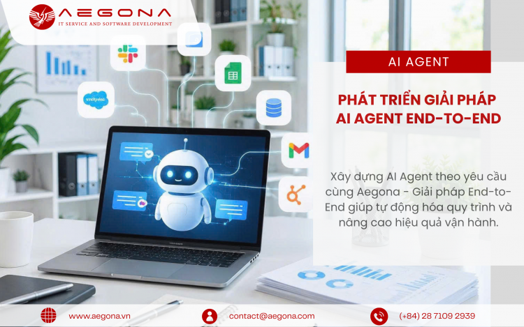 Công ty Phát triển AI Agent End-to-End theo yêu cầu doanh nghiệp
