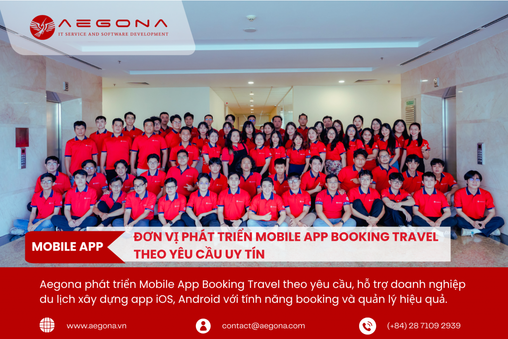 Aegona – Đơn vị phát triển Mobile App Booking Travel theo yêu cầu