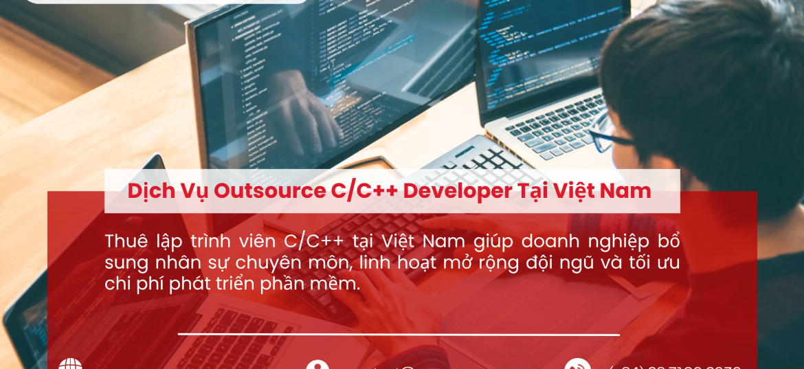 Dịch Vụ Outsource C/C++ Developer Tại Việt Nam