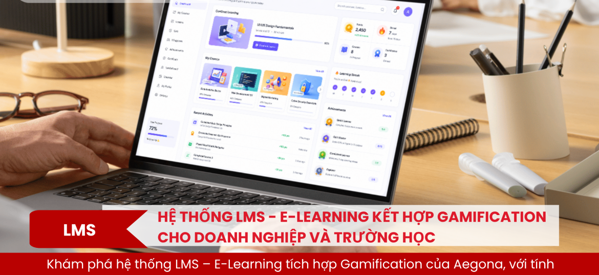 LMS - E-learning Kết Hợp Gamification
