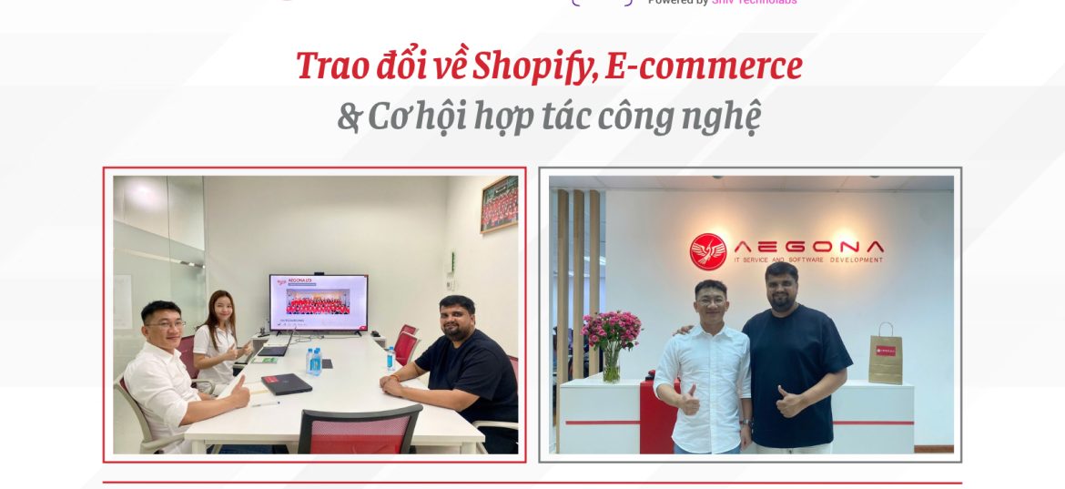 CartCoders x Aegona: Trao đổi về Shopify, E-commerce và cơ hội hợp tác công nghệ