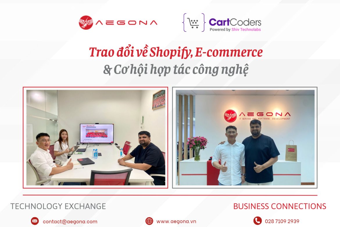 CartCoders x Aegona: Trao đổi về Shopify, E-commerce và cơ hội hợp tác công nghệ