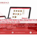 Phần Mềm Quản Lý Bán Hàng F&B